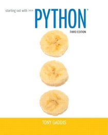 Starting Out with Python (3rd Edition)